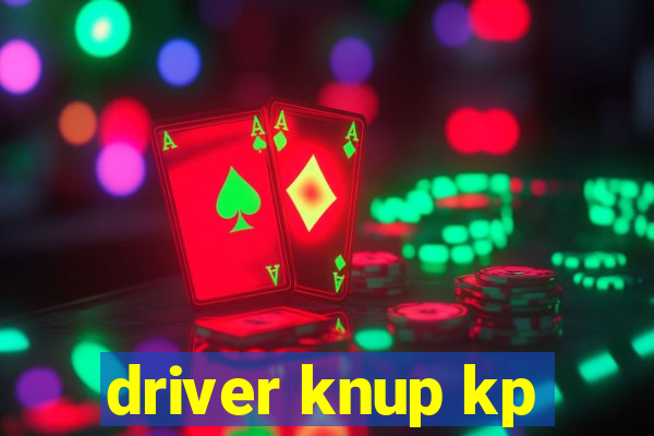 driver knup kp-t89